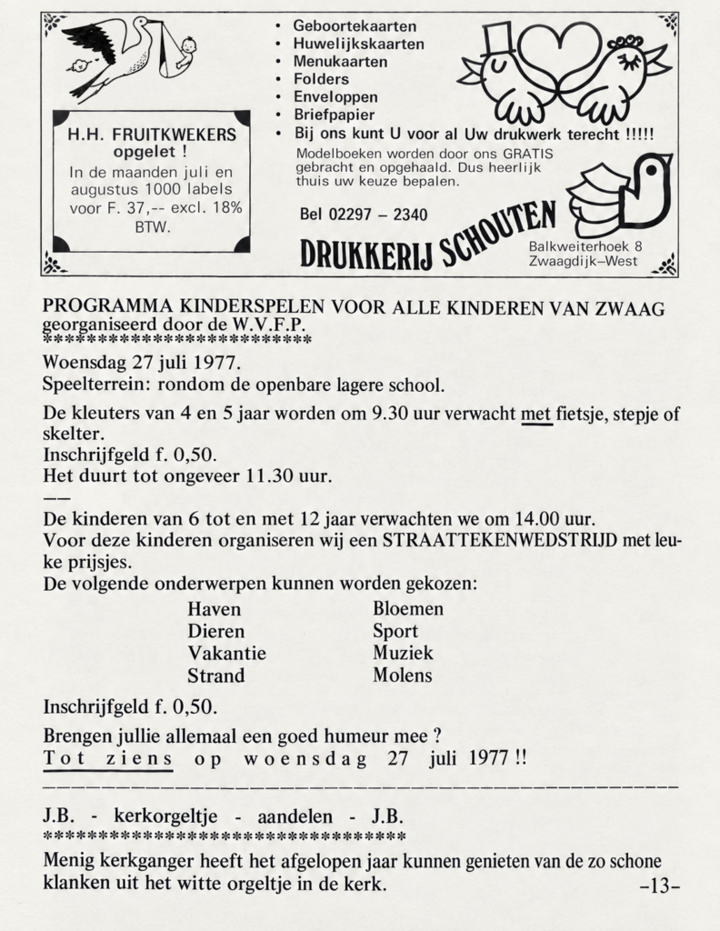 22 juli 1977 - Samenspel