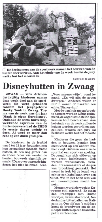 Disneyhutten in Zwaag